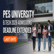 PES University B.Tech Admissions 2026 Deadline Extended till June 15; Apply Now